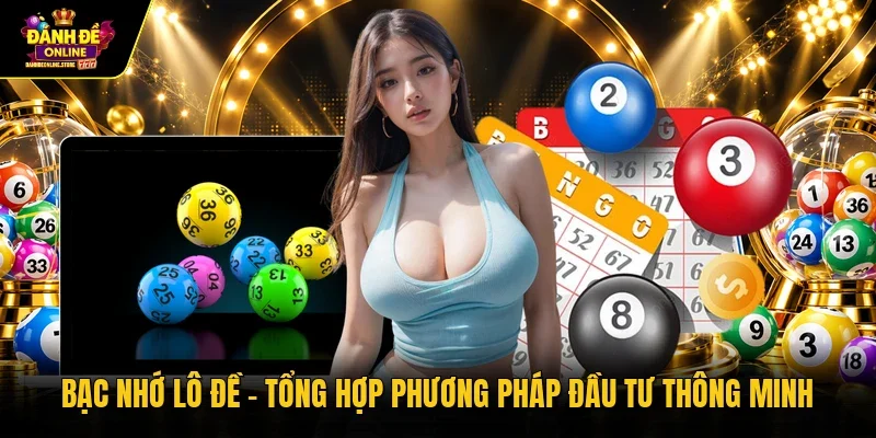 Bạc nhớ lô đề
