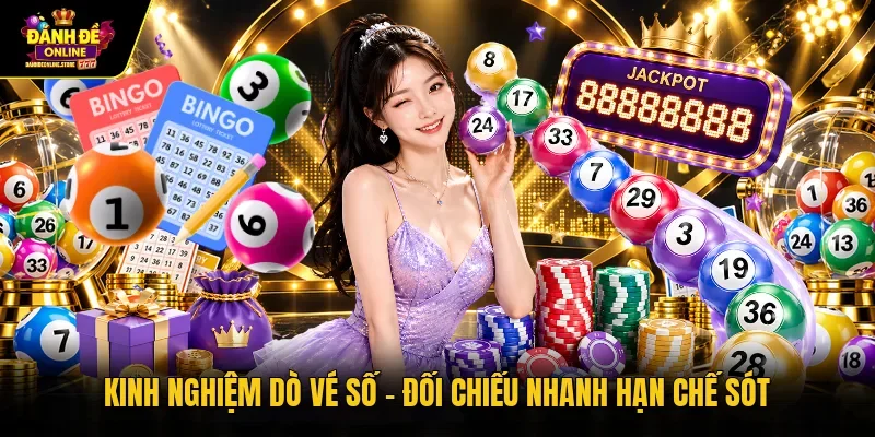 Kinh nghiệm dò vé số