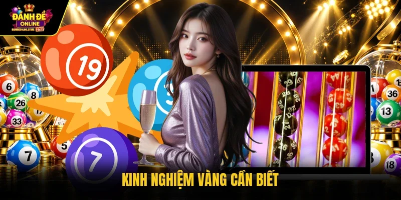 Kinh nghiệm vàng cần biết