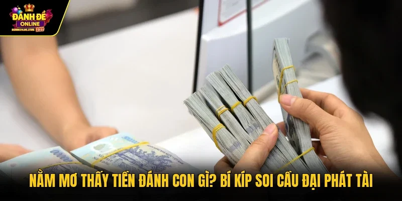 Nằm mơ thấy tiền