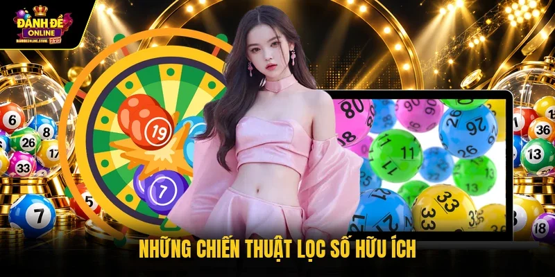Những chiến thuật lọc số hữu ích